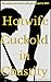 Hotwife Cuckold in Chastity: He watches his femdom wife get ravaged by BBC! (Caged in Chastity Book 4)