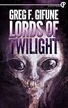 Lords of Twilight by Greg F. Gifune