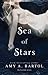 Sea of Stars by Amy A. Bartol