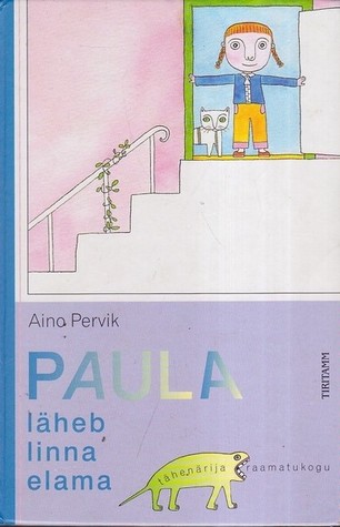 Paula läheb linna elama (Hardcover)