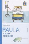 Paula viiakse haiglasse