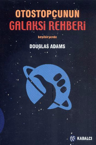 Otostopçunun Galaksi Rehberi (#0.5-#5)