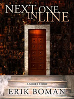 Next one in line (A short story)