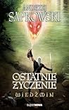 Ostatnie życzenie
