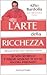 L'arte della ricchezza by Alfio Bardolla