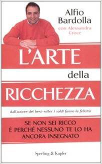 L'arte della ricchezza (Paperback)