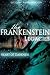 Frankenstein Legacies : Heart of Darkness