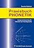 Praxisbuch Phonetik: Aussprachetraining für Deutsch als Fremdsprache