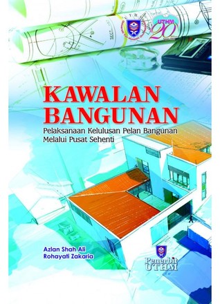 Kawalan Bangunan : Pelaksanaan Kelulusan Pelan Bangunan melalui Pusat Sehenti
