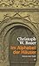 Im Alphabet der Häuser. Roman einer Stadt