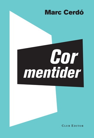 Cor mentider (Paperback)