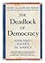The Deadlock of Democracy: Four-party Politics in America