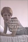 Questo Corpo Non ...