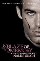 Blaze Of Memory Psy Changeling 7 By Nalini Singh