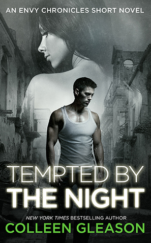 Tempted by the Night (Envy Chronicles, #6.5)