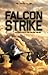 Falcon Strike (Falcon #3)