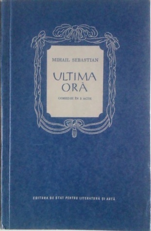 Ultima oră (Hardcover)