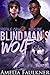 Blind Man's Wolf (Tooth & C...