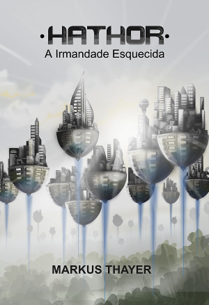 Hathor: A irmandade esquecida