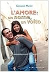 L'amore: un nome, un volto