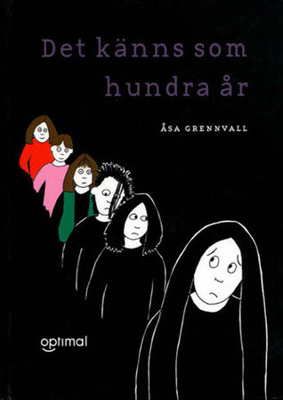 Det känns som hundra år (Hardcover)