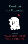 Dead But Not Forgotten by Charlaine Harris