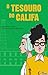O Tesouro do Califa