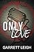 Only Love (Only Love #1)