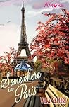 Somewhere In Paris by Vira Safitri