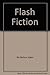 Flash Fiction