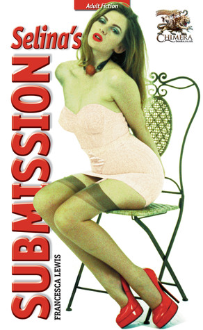 Selina's Submission (Kindle Edition)