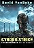 Cyborg Strike (Plague Wars, #9)