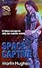 Space Captive