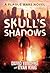 Skull's Shadows (Plague Wars, #2)