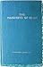 The Manifesto of Islam, An Exposition of Islam as the Inevita... by Muhammad Rafi-Ud-Din