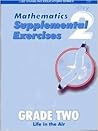 Mathematics: Supplemental Exercises, Grade Two - Life In The Air (Enabling Educators Series)