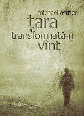 țara transformată-n vânt (Paperback)