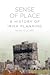 A Sense of Place by Sean O'Leary