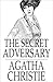 The Secret Adversary by Agatha Christie The Secret Adversary by Agatha Christie
