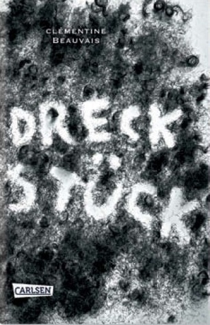 Dreckstück (Hardcover)