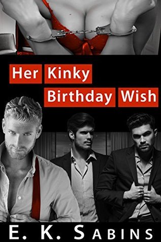 Her Kinky Birthday Wish