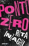 Ponto Zero by Rita Inzaghi