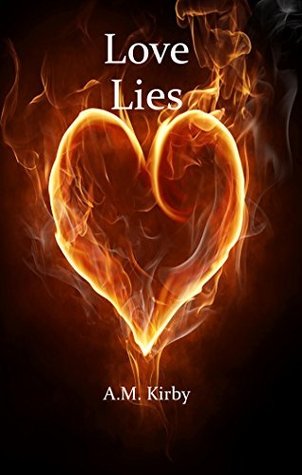Love Lies (The Truths Of Love, #1)