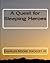 A Quest for Sleeping Heroes by Charles Moore Hackley III