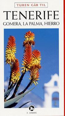 Turen går til Tenerife, Gomera, La Palma og Hierro (Turen går til, #1)