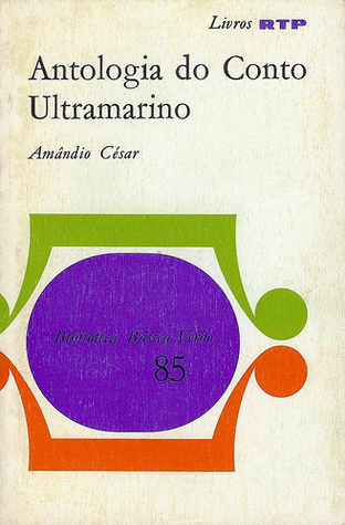 Antologia do Conto Ultramarino (Unknown Binding)
