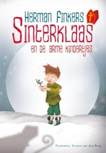 Sinterklaas en de arme kindertjes (Hardcover)