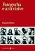 Fotografia e arti visive