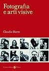 Fotografia e arti visive