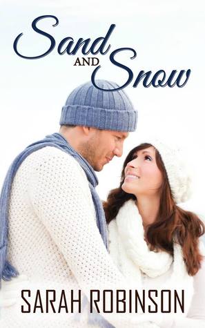 Sand & Snow: A Novella (Sand & Clay #1.5)